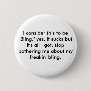 crappy bling 2 inch round button