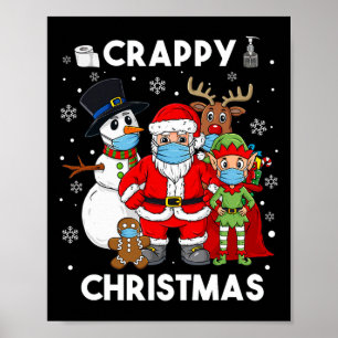 Crappy Christmas Santa And Friends Fun Boys Kids X Poster