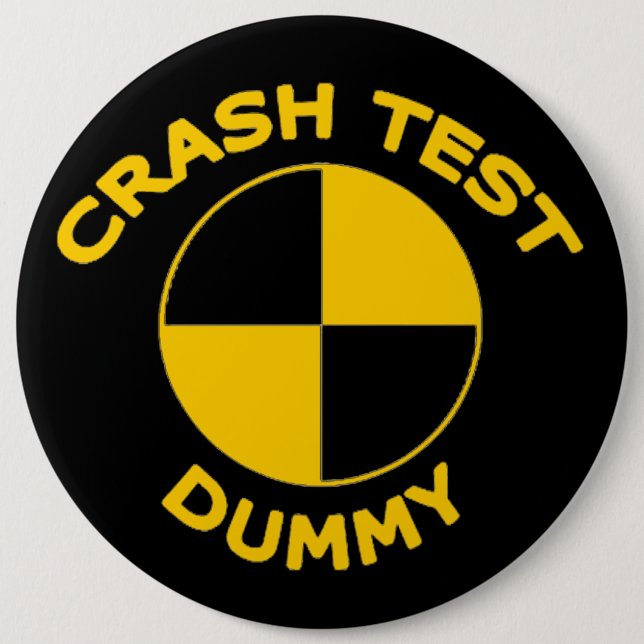 Crash Test Dummy 6 Inch Round Button (Front)