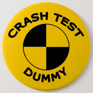 Crash Test Dummy 6 Inch Round Button