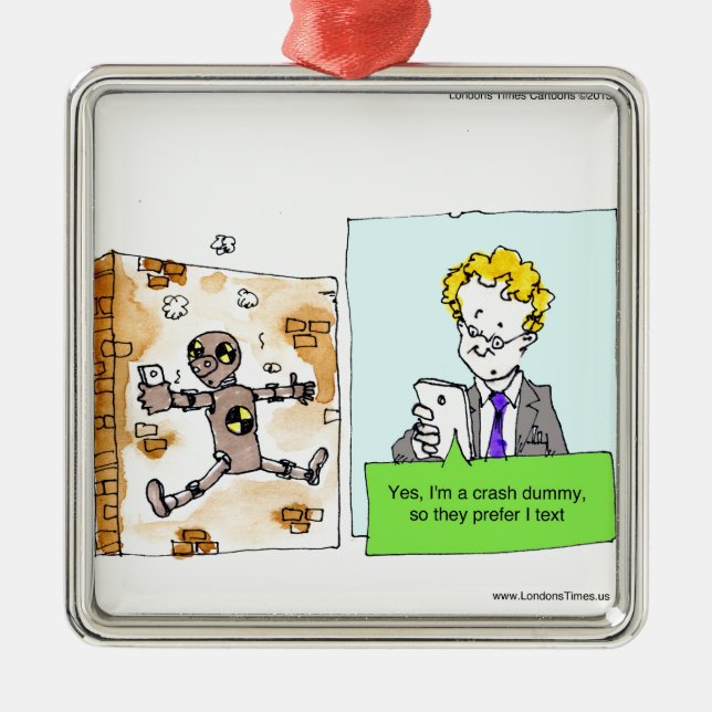 Crash Text Dummy Funny Metal Ornament (Front)