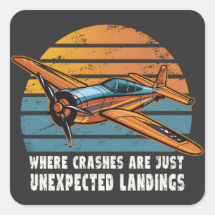 Crashes Are Unexpected Landings Funny RC Plane Square Sticker