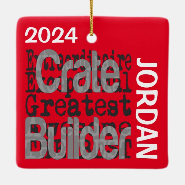Crate Builder Extraordinaire CUSTOM Ceramic Ornament (Back)