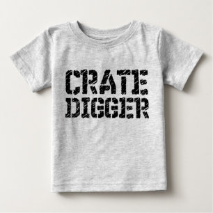Crate Digger Baby T-Shirt