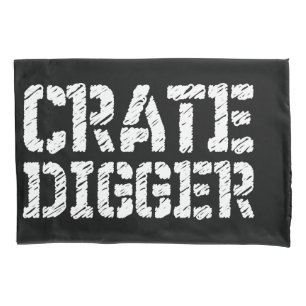 Crate Digger Pillowcase