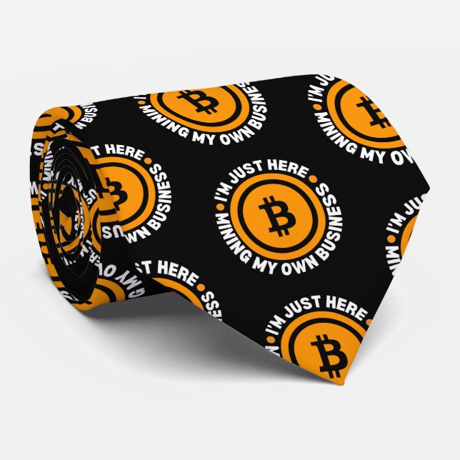 Cravate Bitcoin amusant JUSTE MINER MON PROPRE ESPACE D'AF (Roulé)