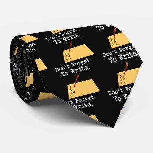 Cravate Don't Forget To Write