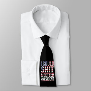 Cravate Je Pourrais Chirer Un Meilleur Président Anti-Trum