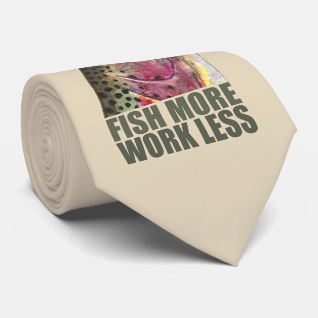 Cravate Poisson Plus - Travaille moins ! Pêche à la truite (Roulé)