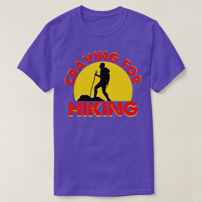 Craving For Hiking T-Shirt (Design Front)