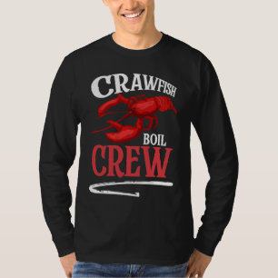 Crawfish Boil Crew Crayfish 2 T-Shirt