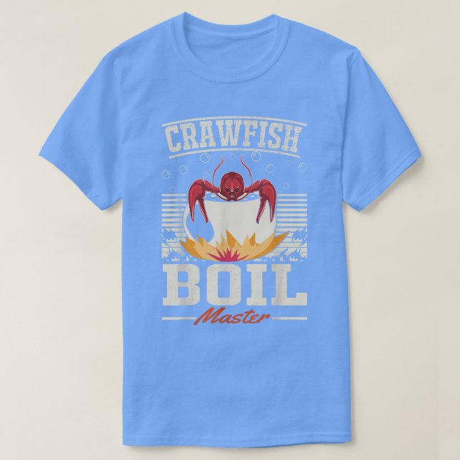 Crawfish Boil Master Crayfish Eater  T-Shirt (Design Front)