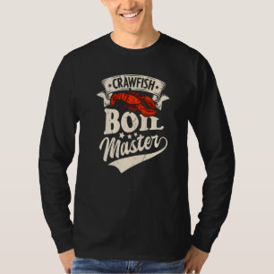 Crawfish Boil Master Crayfish Seafood Party T-Shirt