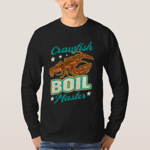 Crawfish Boil Master Eat Crawfish Quotes Vintage B T-Shirt