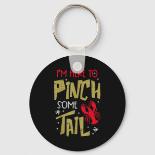 Crawfish Here To Nch Tail Lobster Crayfish Men Wom Keychain