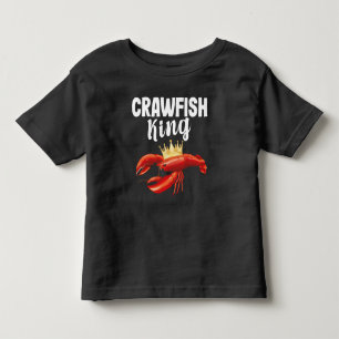Crawfish King Sea Food Restaurant Lover Toddler T-shirt