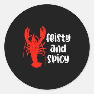 Crawfish Lobster Feisty And Scy Crayfish Men Women Classic Round Sticker
