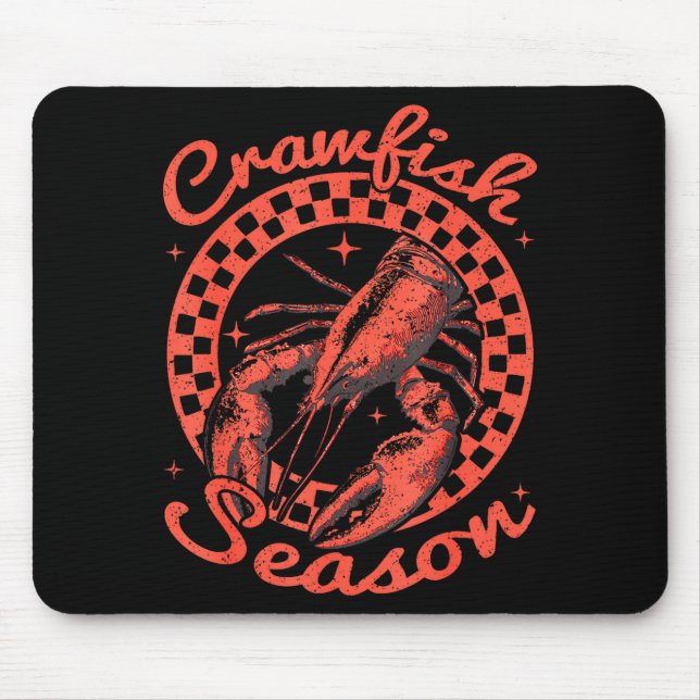 Crawfish Season Crawfish Boil Lobster Cajun Men Wo Mouse Pad (Front)