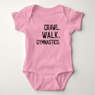 Crawl Walk Gymnastics Baby Bodysuit