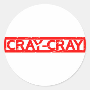Cray-Cray Stamp Classic Round Sticker