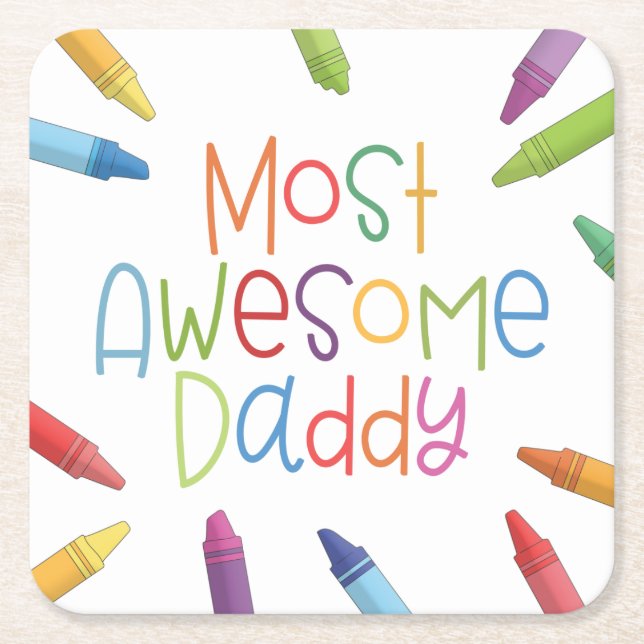 Crayons Most Awesome Daddy Typography | Coaster (Front)