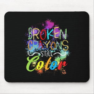 Crayons Still Colour Self Care Mental Health Probl Mouse Pad