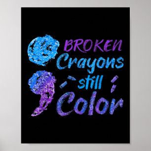 Crayons Suicide Awareness Month Support  Poster