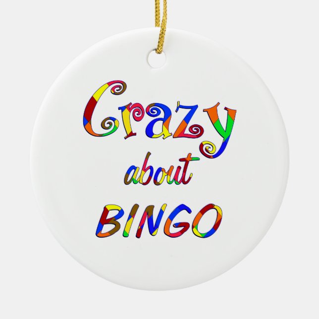 Crazy About Bingo Ceramic Ornament (Front)