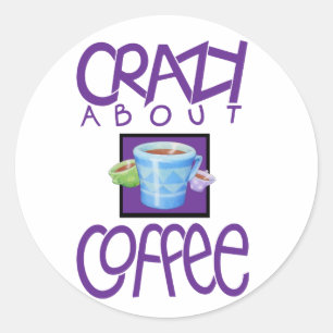 Crazy about Coffee purple Sticker