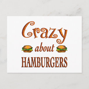 Crazy About Hamburgers Postcard