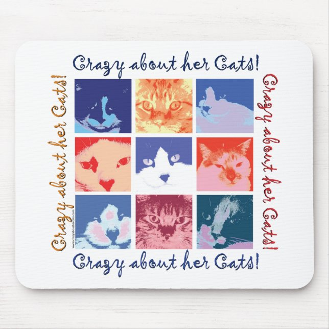 Crazy About Her Cats Mouse Pad (Front)