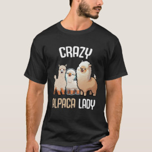Crazy Alpaca Lady Women s Cute Alpaca Lama Zoo  2 T-Shirt