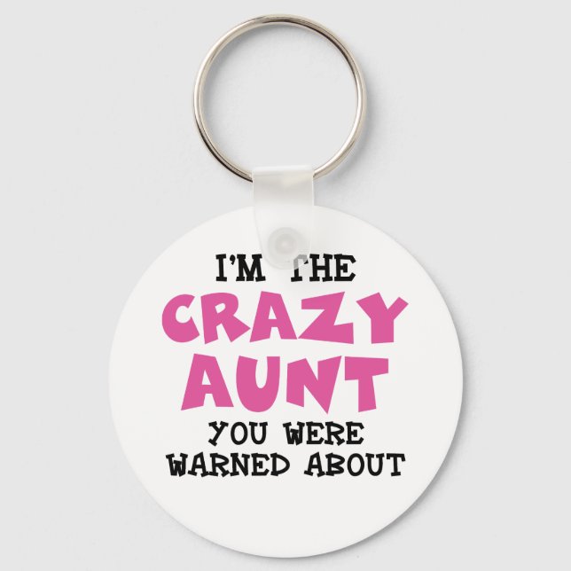 Crazy Aunt Keychain (Front)
