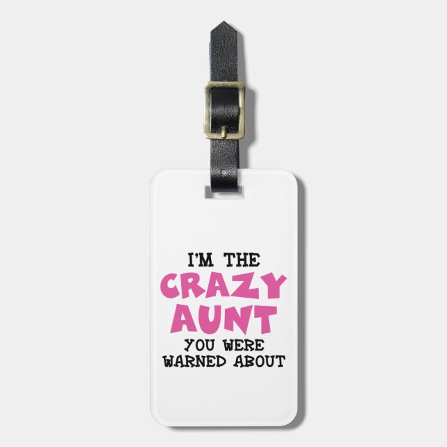 Crazy Aunt Luggage Tag (Front Vertical)