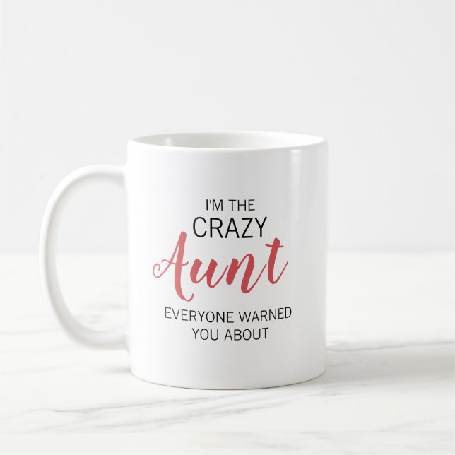 Crazy Aunt Personalized Name Coffee Mug (Left)