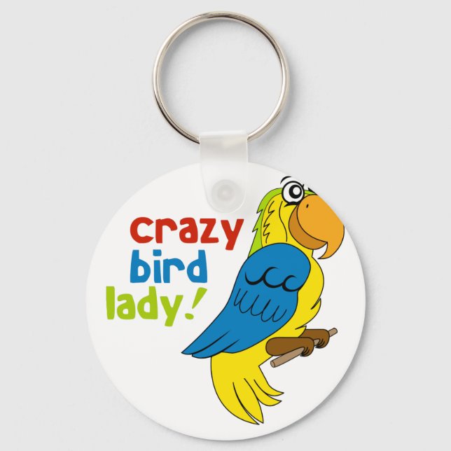 Crazy Bird Lady! Keychain (Front)