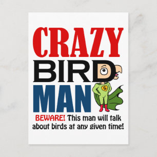 Crazy bird man postcard