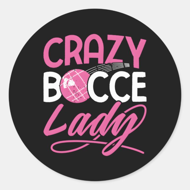 Crazy Bocce Ball Classic Round Sticker (Front)