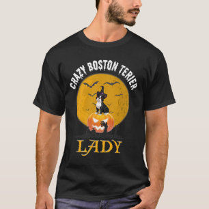 Crazy Boston Terrier Lady Halloween Costume T-Shirt