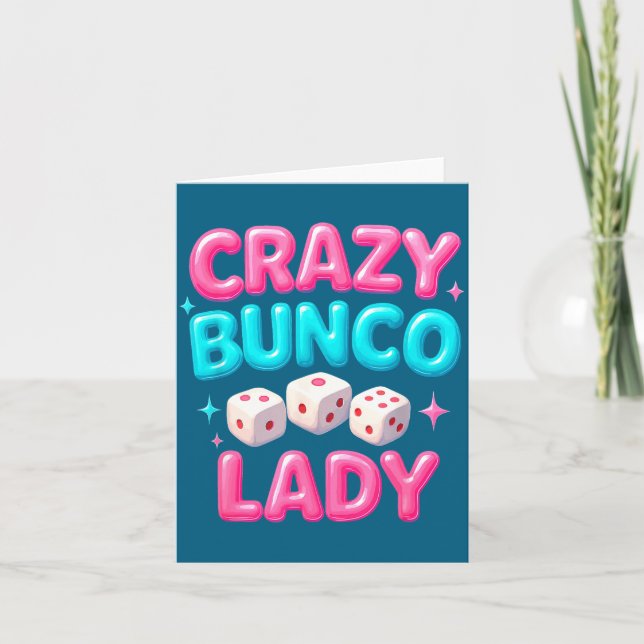 Crazy Bunco Lady Funny Bunco Dice Game Night Women Card (Front)