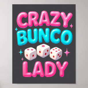 Crazy Bunco Lady Funny Bunco Dice Game Night Women Poster