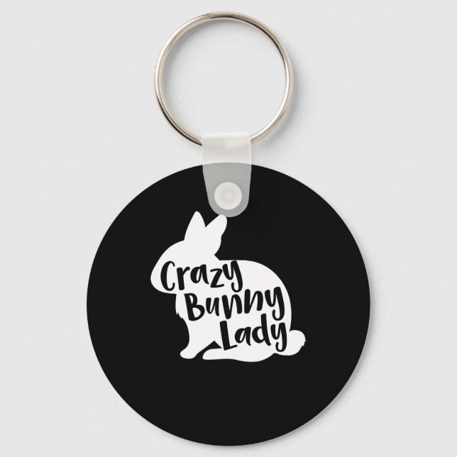 Crazy Bunny Lady - Funny Rabbit Lover Keychain (Front)