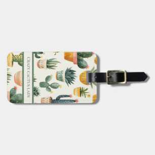 "Crazy cactus lady! text on a cactus design Luggage Tag