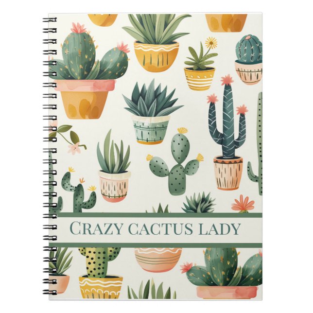 "Crazy cactus lady! text on a cactus design Notebook (Front)