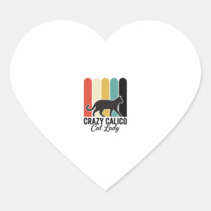 Crazy Calico Cat Lady Vintage Retro Cat Design_1 Heart Sticker
