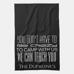 "Crazy Camping" Personalized Kitchen Towel