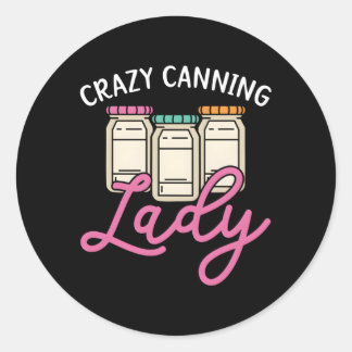 Crazy Canning Lady Preserving Food Container Canni Classic Round Sticker