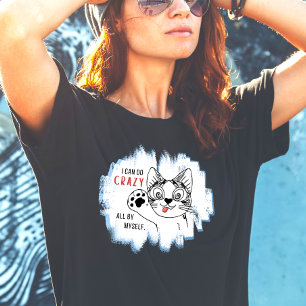 Crazy Cat Fun T-Shirt