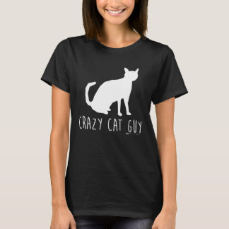 Crazy Cat Guy Owner Meme Word T-Shirt