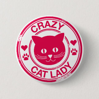 Crazy Cat Lady 2 Inch Round Button